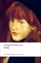 Trilby (ISBN: 9780199538805)