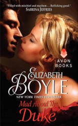 Mad About the Duke - Elizabeth Boyle (ISBN: 9780061783500)