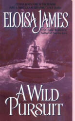 Wild Pursuit - Eloisa James (ISBN: 9780060508128)