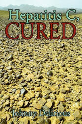 Hepatitis C, Cured (ISBN: 9781438945477)