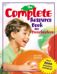 The Complete Resource Book for Preschoolers: An Early Childhood Curriculum with Over 2000 Activities and Ideas (ISBN: 9780876591956)