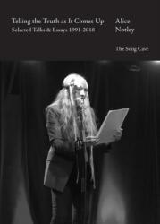 Telling the Truth As It Comes Up (ISBN: 9798987828816)
