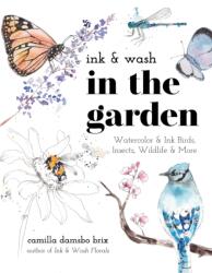 Ink & Wash in the Garden (ISBN: 9798890039910)