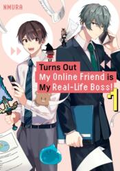 TURNS OUT MY ONLINE FRIEND IS MY V01 - V01 (ISBN: 9798888771235)