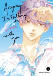 Anyway, I'm Falling In Love With You. 1 (ISBN: 9798888771150)