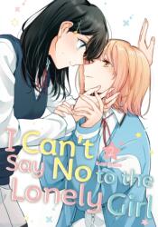 I Can't Say No to the Lonely Girl 2 (ISBN: 9798888771105)