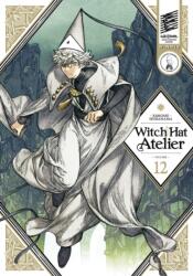 Witch Hat Atelier 12 - Kamome Shirahama (ISBN: 9798888770795)