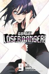 Go! Go! Loser Ranger! 9 - V09 (ISBN: 9798888770436)