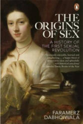 Origins of Sex - Faramerz Dabhoiwala (2012)