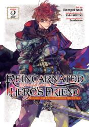 Reincarnated Into a Game as the Hero's Friend: Running the Kingdom Behind the Scenes (Manga) Vol. 2 (ISBN: 9798888437926)