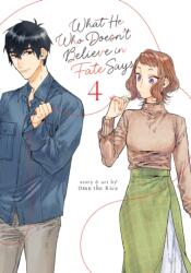 WHAT HE WHO DOESNT BELIEVE IN FATE V04 - V04 (ISBN: 9798888436257)