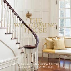 The Welcoming House: The Art of Living Graciously (2013)