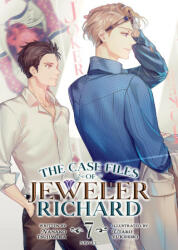 The Case Files of Jeweler Richard (Light Novel) Vol. 7 (ISBN: 9798888434390)