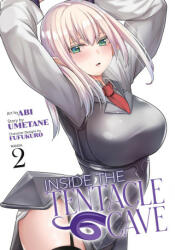 Inside the Tentacle Cave (Manga) Vol. 2 - Fufukuro, Abi (ISBN: 9798888434123)