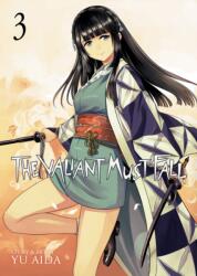 The Valiant Must Fall Vol. 3 (ISBN: 9798888433966)