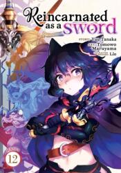 Reincarnated as a Sword (ISBN: 9798888433782)