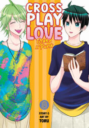 Crossplay Love: Otaku X Punk Vol. 8 - Toru (ISBN: 9798888433461)