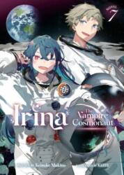 IRINA THE VAMPIRE COSMONAUT LN V07 - V07 (ISBN: 9798888431252)