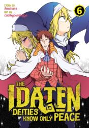 The Idaten Deities Know Only Peace Vol. 6 (ISBN: 9798888430934)