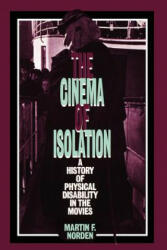 Cinema of Isolation - Martin F. Norden (2009)