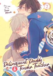 Delinquent Daddy and Tender Teacher Vol. 2: Basking in Sunlight (ISBN: 9798888430514)