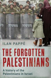 Forgotten Palestinians - Ilan Pappe (2013)