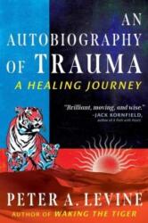 An Autobiography of Trauma (ISBN: 9798888500767)