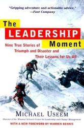 Leadership Moment - Michael Useem (2011)