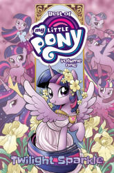 Best of My Little Pony, Vol. 1: Twilight Sparkle (ISBN: 9798887240619)