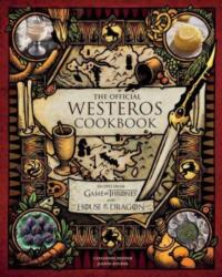 The Official Westeros Cookbook: Recipes from Game of Thrones and House of the Dragon (ISBN: 9798886634716)