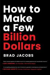 How to Make a Few Billion Dollars (ISBN: 9798886451740)