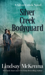 Silver Creek Bodyguard (ISBN: 9798885794503)