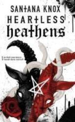 Heartless Heathens - Santana Knox (ISBN: 9798868901317)
