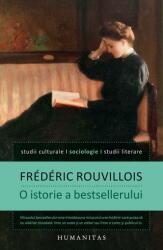 Frederic Rouvillois, O istorie a bestsellerului (2013)