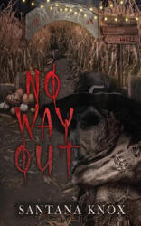 No Way Out - Santana Knox (ISBN: 9798868916632)