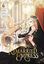 The Remarried Empress, Vol. 6 (ISBN: 9798400900389)