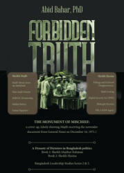 Forbidden Truth: A Dynasty of Dictators in Bangladesh politics Book 1: Sheikh Mujibur Rahman Book 2: Sheikh Hasina (ISBN: 9798369407011)