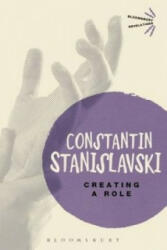 Creating A Role - Konstantin Stanislavski (2013)