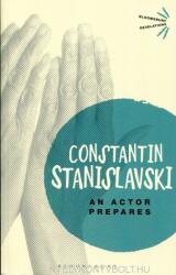 Actor Prepares - Konstantin Stanislavski (2013)
