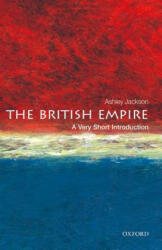 British Empire: A Very Short Introduction - Ashley Jackson (2013)