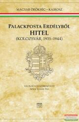 Hitel - Palackposta Erdélyből - Kolozsvár 1935-1944 (ISBN: 9789636626143)
