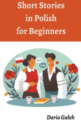 Short Stories in Polish for Beginners (ISBN: 9798223383307)