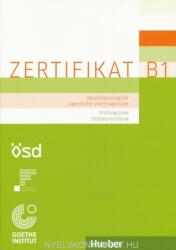 ZERTIFIKAT B1 Deutschprüfung für Jugendliche und Erwachsene - Prüfingsziele Testbeschreibung (2013)