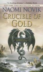 Crucible of Gold (2013)