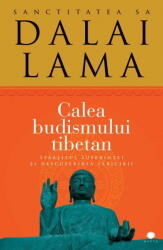 Calea budismului tibetan - Lama Dalai (ISBN: 9786065885103)