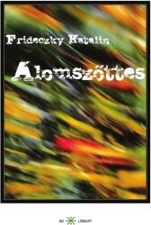 Álomszőttes (ISBN: 9789638781949)