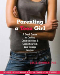 Parenting a Teen Girl - Lucie Hemmen (2012)