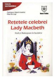 Reţetele celebrei Lady Macbeth (2007)