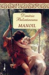 Manoil - Dimitrie Bolintineanu (2008)