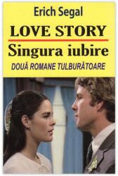 LOVE STORY. SINGURA IUBIRE (2012)